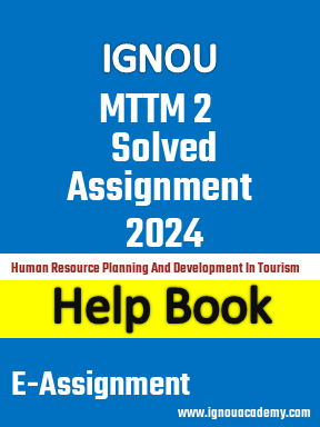 IGNOU MTTM 2 Solved Assignment 2024